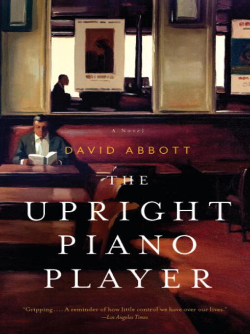 Title details for The Upright Piano Player by David Abbott - Wait list